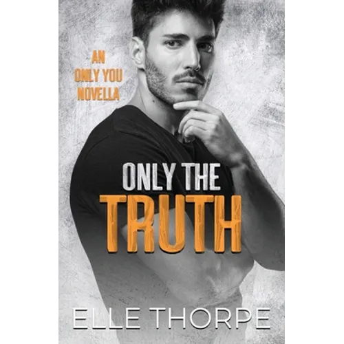 Only the Truth - Paperback