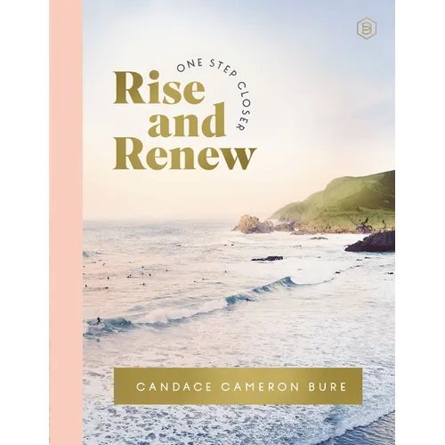 Rise and Renew: A 30-Day Devotional to Heal a Hurting Heart, Overcome Emotional Pain, and Grow in Your Faith - Interactive Devotions with Bible Verses - Hardcover