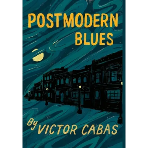 Postmodern Blues - Hardcover