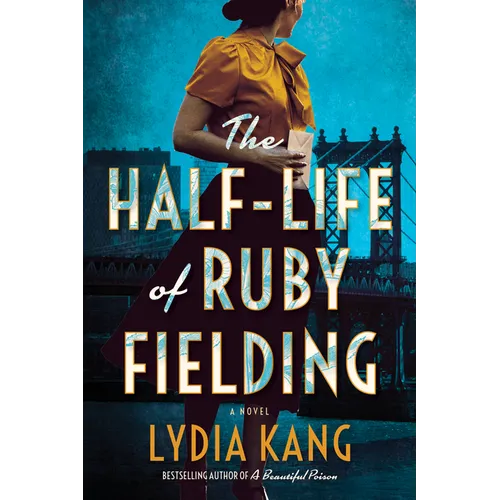 The Half-Life of Ruby Fielding - Paperback