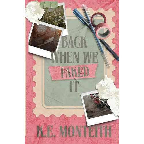 Back When We Faked It - Paperback