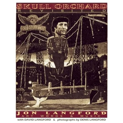 Skull Orchard Revisited: Art, Words & Music [With CD (Audio)] - Hardcover