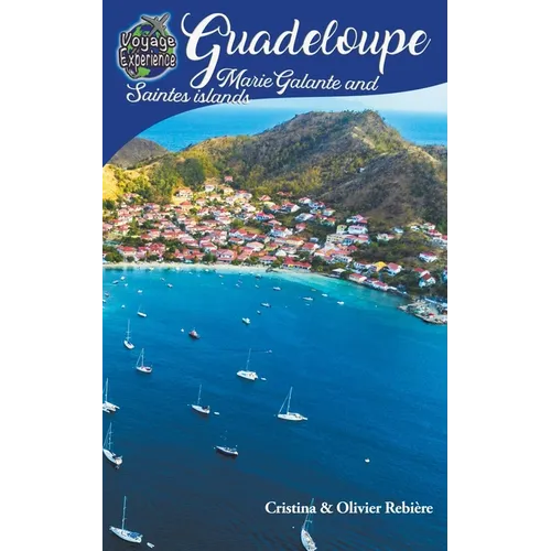 Guadeloupe, Marie-Galante and Saintes islands - Paperback