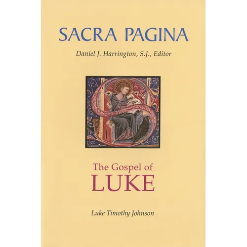 Sacra Pagina: The Gospel of Luke: Volume 3 - Hardcover