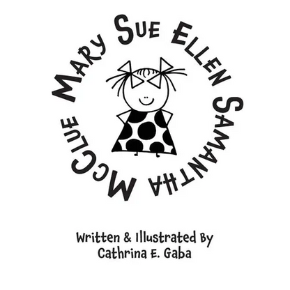 Mary Sue Ellen Samantha McClue - Paperback