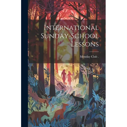 International Sunday-School Lessons - Paperback
