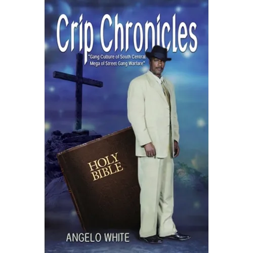 Crip Chronicles - Paperback