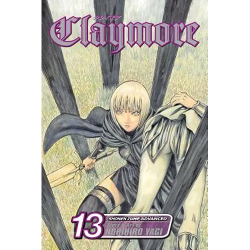 Claymore, Vol. 13: The Defiant Ones - Paperback