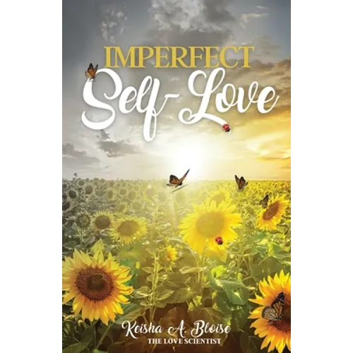 Imperfect Self-Love - Paperback