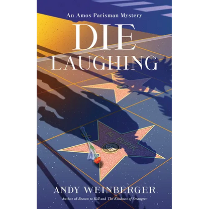 Die Laughing: An Amos Parisman Mystery - Hardcover