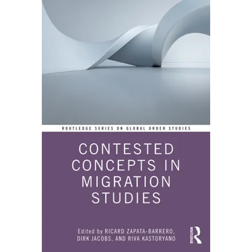 Contested Concepts in Migration Studies - Paperback