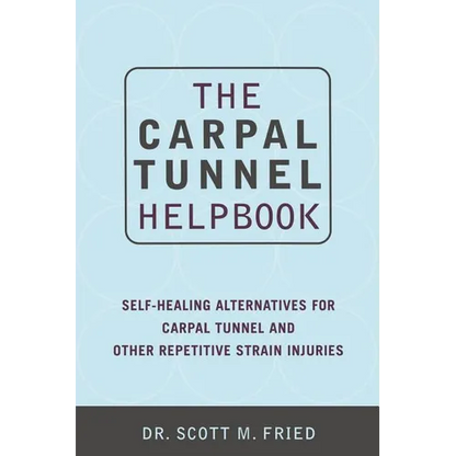 The Carpal Tunnel Helpbook - Paperback