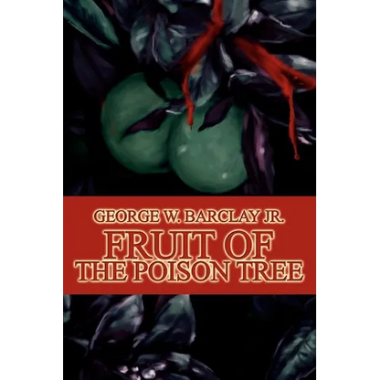 Fruit of the Poison Tree - Paperback
