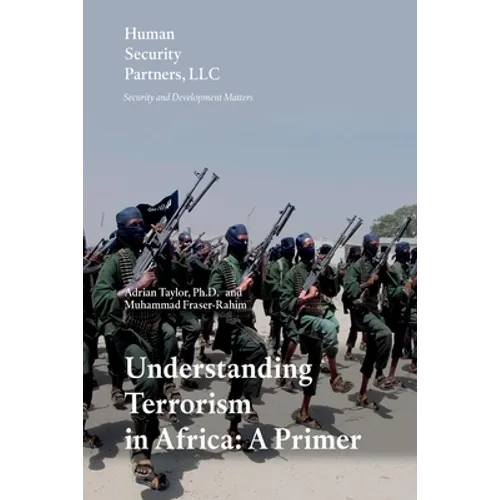 Understanding Terrorism in Africa: A Primer - Paperback