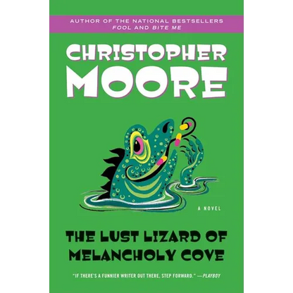 The Lust Lizard of Melancholy Cove - Paperback