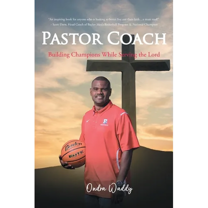 Pastor Coach: Building Champions While Serving the Lord - Paperback