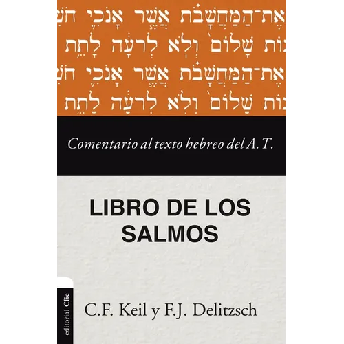 El Comentario al texto hebreo del Antiguo Testamento - Salmos - Paperback