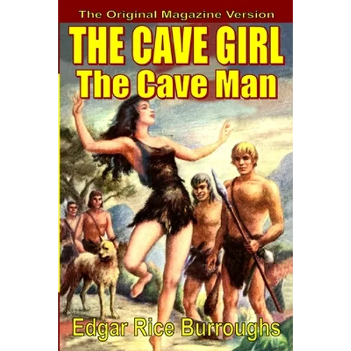 The Cave Girl/The Cave Man - Paperback