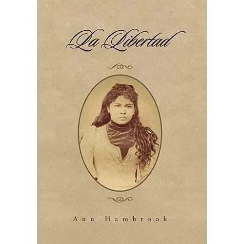 La Libertad - Hardcover