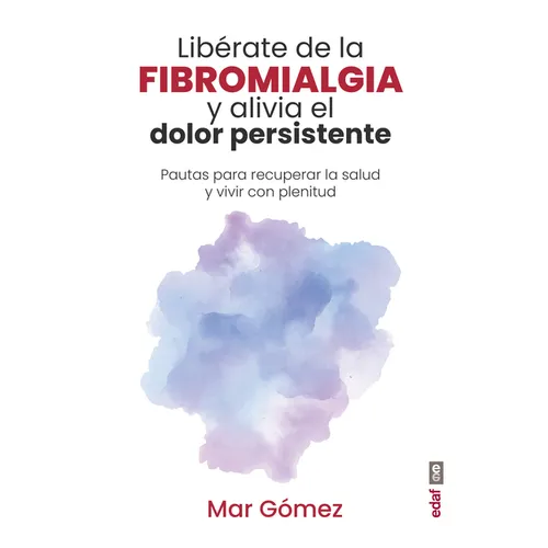 Liberate de la Fibromialgia - Paperback