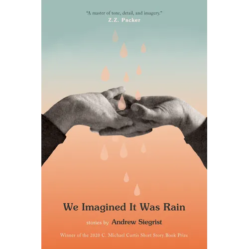 We Imagined It Was Rain - Paperback