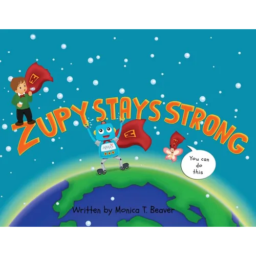 Zupy Stays Strong - Paperback