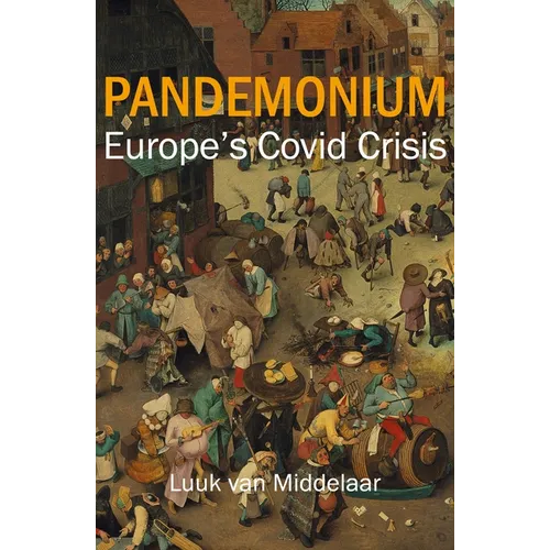 Pandemonium: Saving Europe - Hardcover
