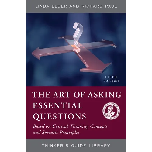The Art of Asking Essential Questions - Paperback