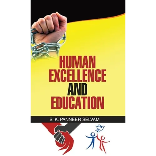 Human Excellence and Education - Hardcover