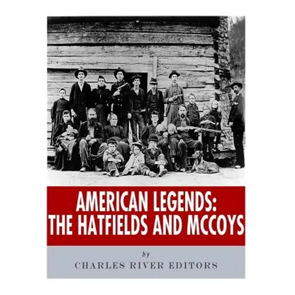 American Legends: The Hatfields and McCoys - Paperback