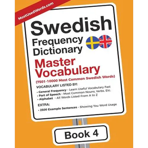 Swedish Frequency Dictionary - Master Vocabulary: 7501-10000 Most Common Swedish Words - Paperback