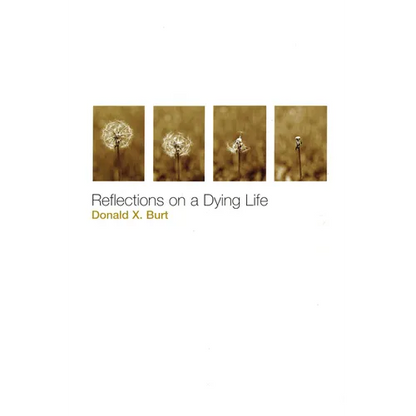 Reflections on a Dying Life - Paperback