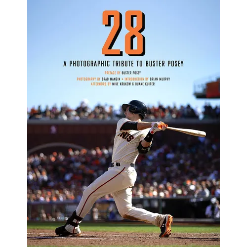 28: A Photographic Tribute to Buster Posey - Hardcover
