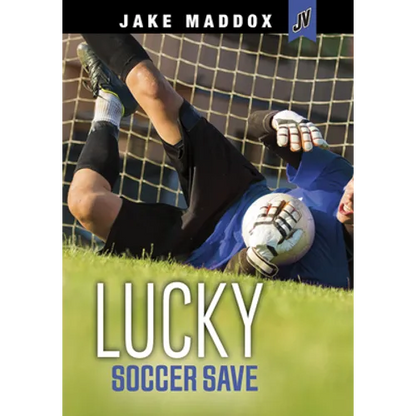 Lucky Soccer Save - Hardcover