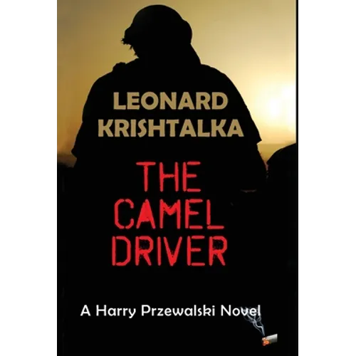 The Camel Driver - Hardcover
