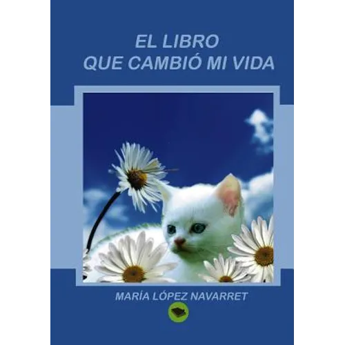 El libro que cambió mi vida - Paperback