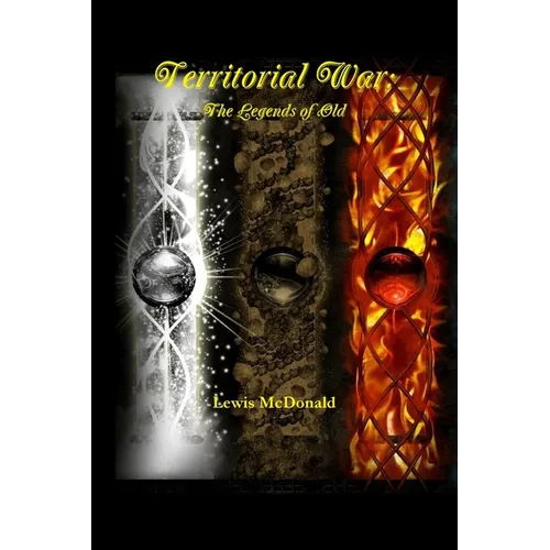 Territorial War: The Legends of Old - Paperback