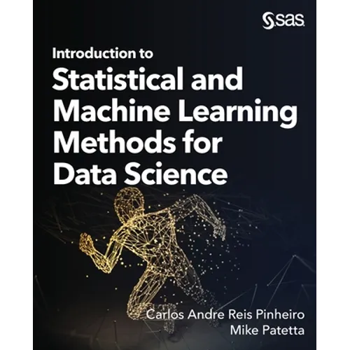 Introduction to Statistical and Machine Learning Methods for Data Science - Paperback