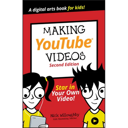 Making Youtube Videos: Star in Your Own Video! - Paperback
