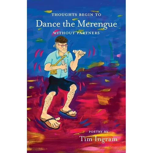 Thoughts Begin to Dance the Merengue without Partners - Paperback
