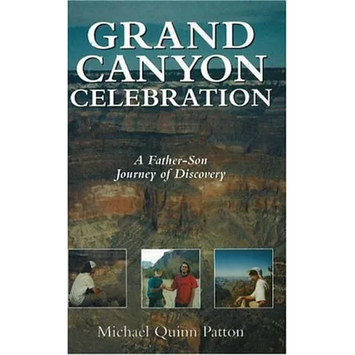 Grand Canyon Celebration: A Father-Son Journey of Discovery - Hardcover