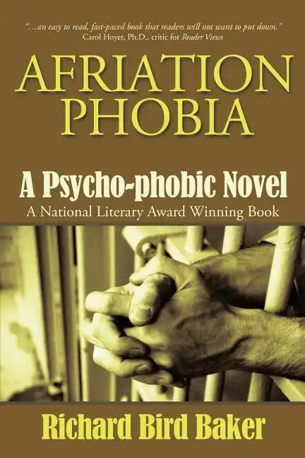 Afriation Phobia: A Psycho-Phobic Novel - Paperback