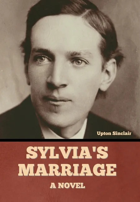 Sylvia's Marriage - Hardcover
