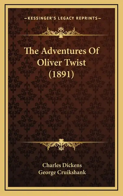The Adventures Of Oliver Twist (1891) - Hardcover