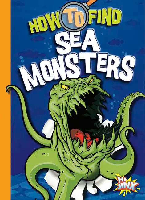 How to Find Sea Monsters - Paperback