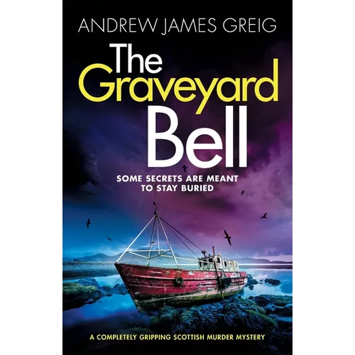 The Graveyard Bell: A completely gripping Scottish murder mystery - Paperback