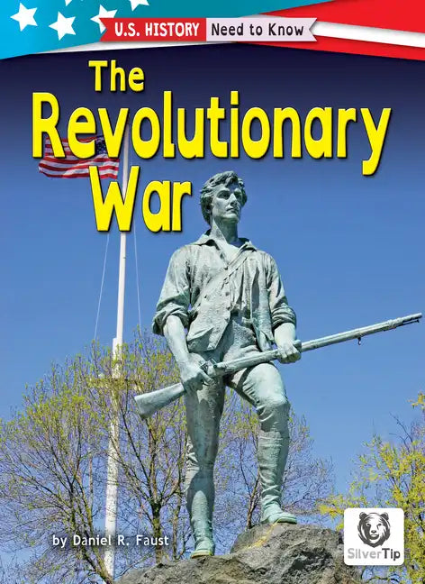 The Revolutionary War - Library Binding