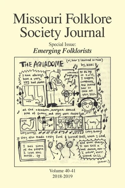 Missouri Folklore Society Journal (Vols. 40-41): Emerging Folklorists - Paperback