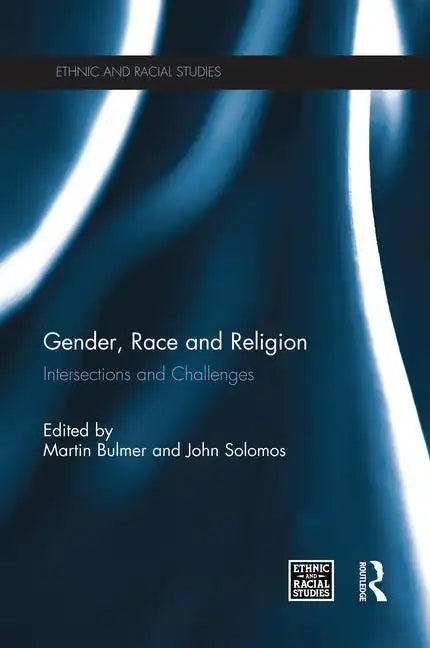 Gender, Race and Religion: Intersections and Challenges - Paperback