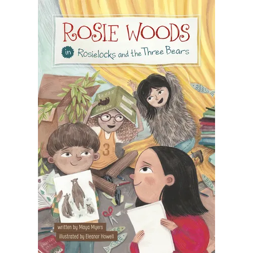 Rosie Woods in Rosielocks and the Three Bears - Hardcover